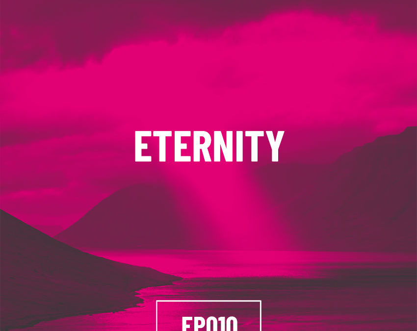 S01E10 – Eternity