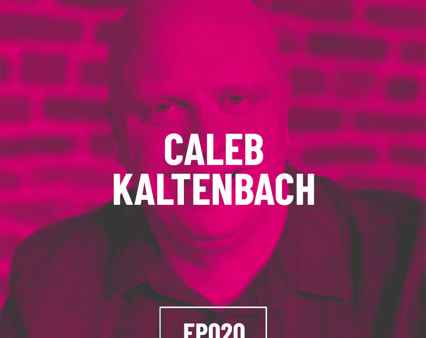 S01E20 – Caleb Kaltenbach