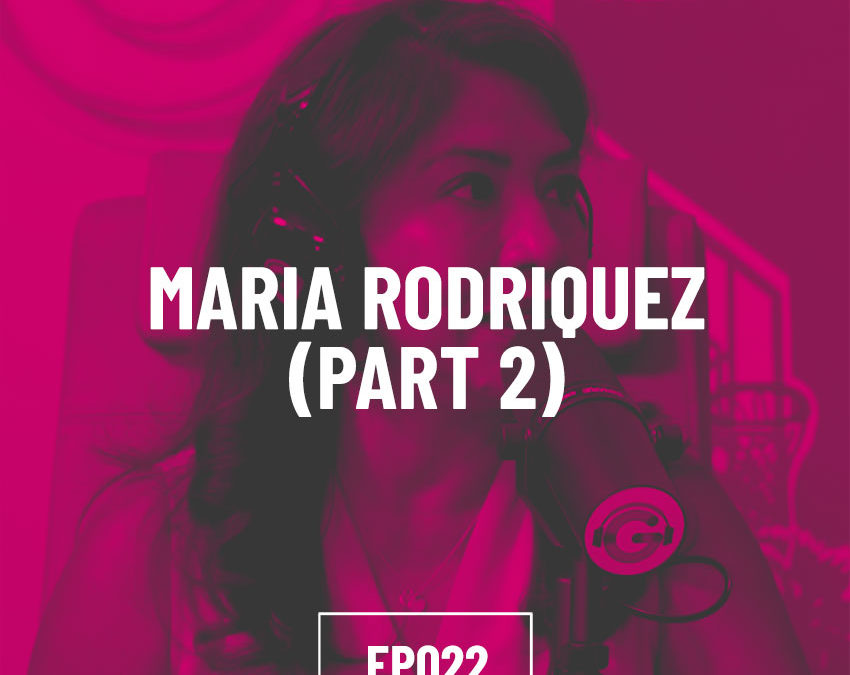 S01E22 – Maria Rodriquez (Part 2)