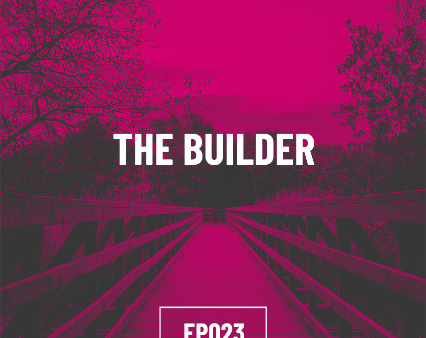 S02E01 – The Builder
