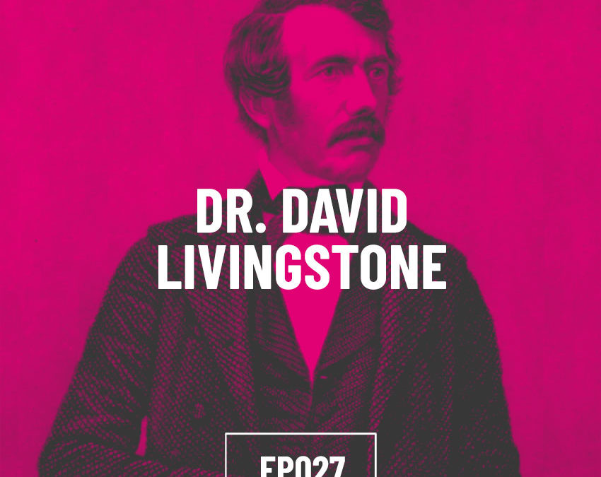 S02E05 – Dr. David Livingstone